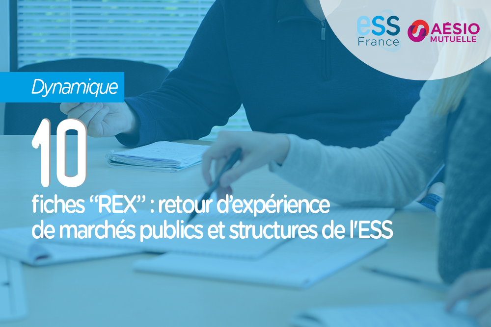 10 fiches "REX" : retour d'expérience de marchés publics et structures de l'ESS