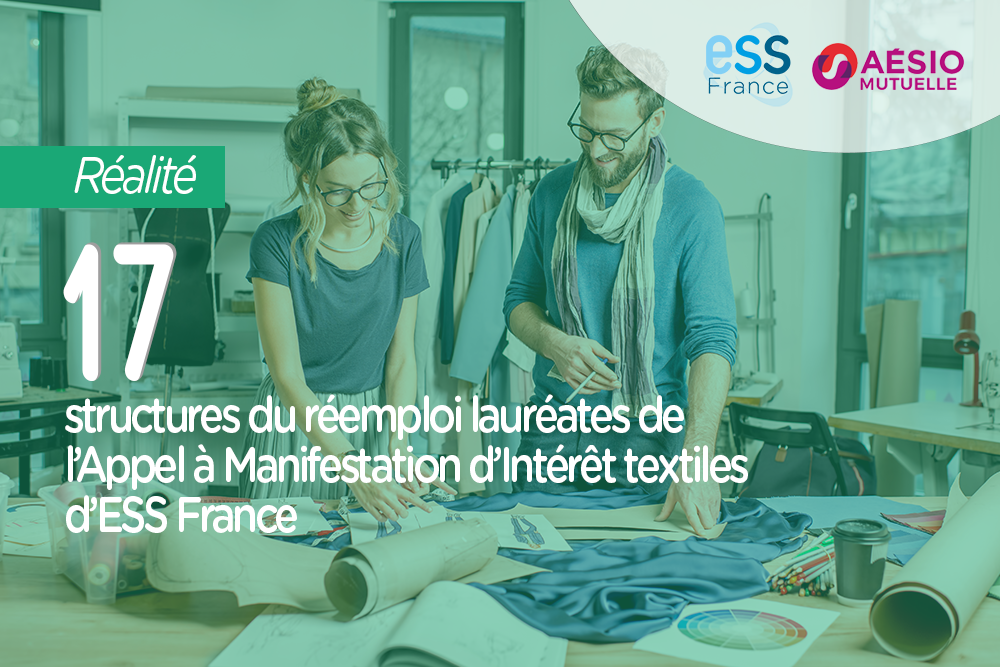 17 structures du réemploi lauréates de l'AMI textiles d'ESS France