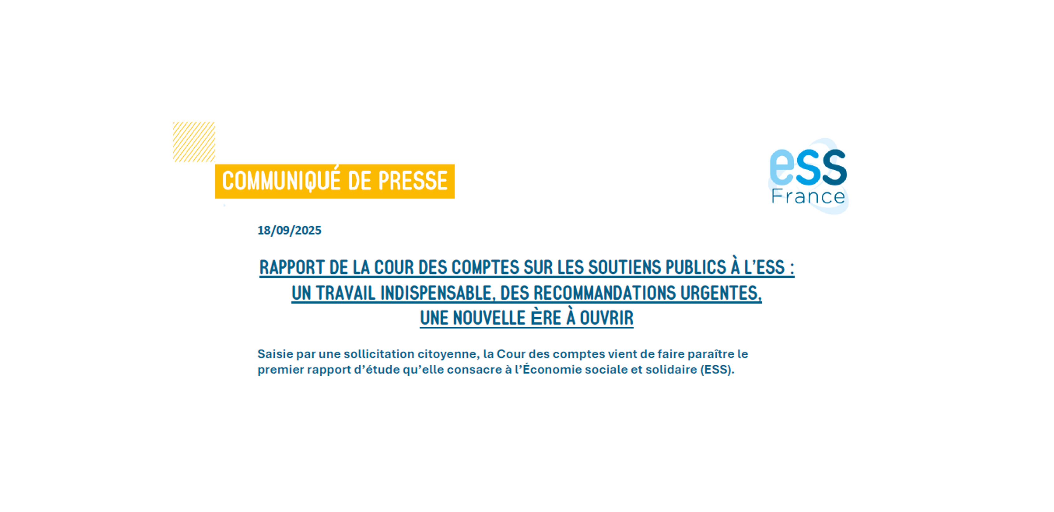 Rapport de la Cour de comptes sur les soutiens publics à l'ESS : un travail indispensable, des recommandations urgentes, une nouvelle ère à ouvrir Rapport de la Cour de comptes sur les soutiens publics à l'ESS : un travail indispensable, des recommandations urgentes, une nouvelle ère à ouvrir