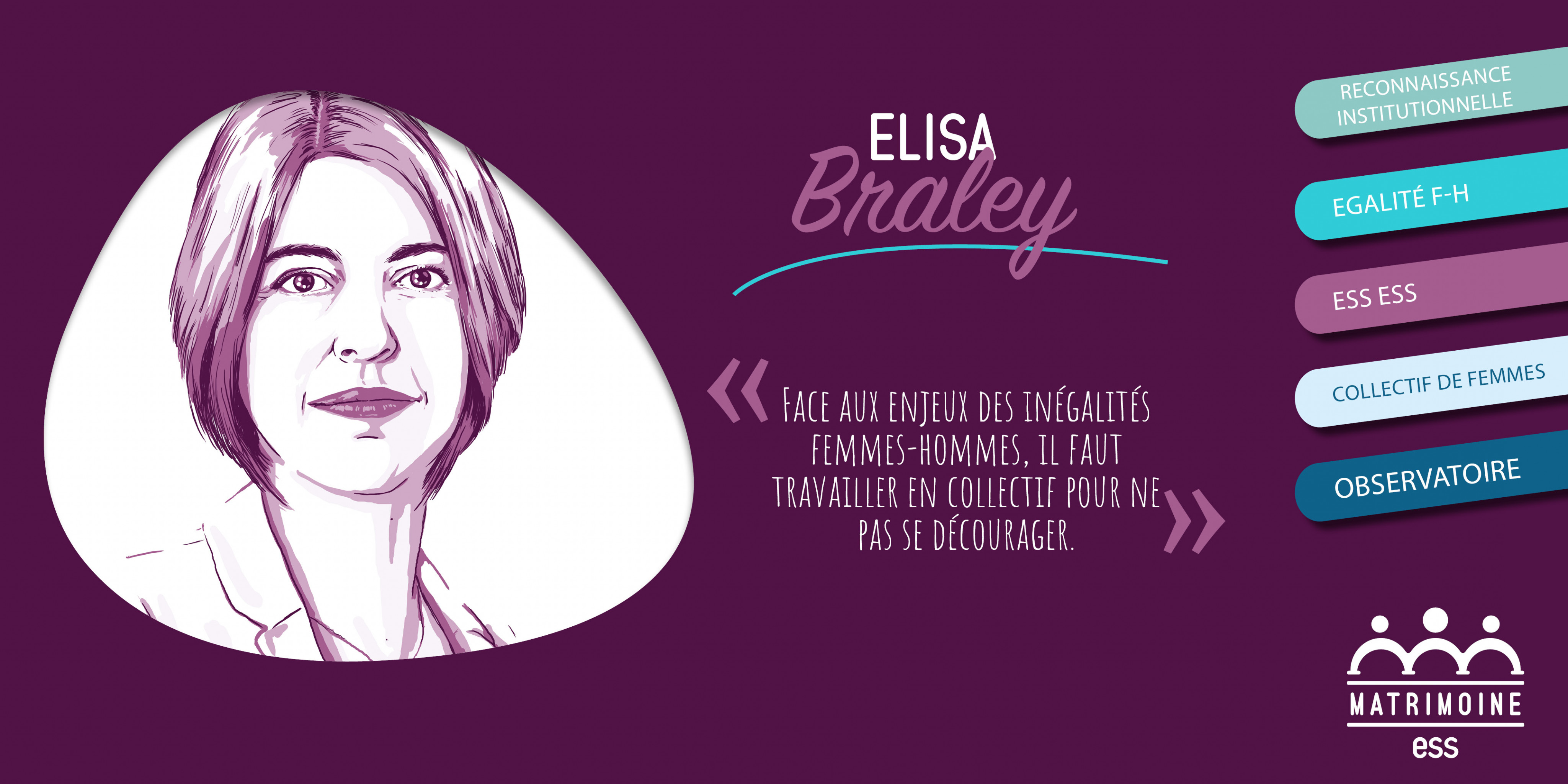 Portrait d'Elisa Braley, Présidente de la Commission Egalité Femmes-Hommes du CSESS