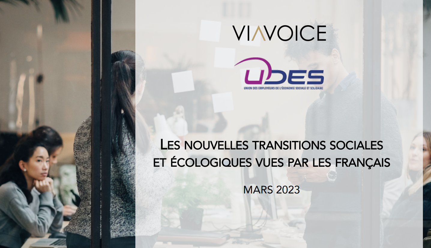 Enquête UDES x Viavoice : les nouvelles transitions sociales et écologiques vues par les Français