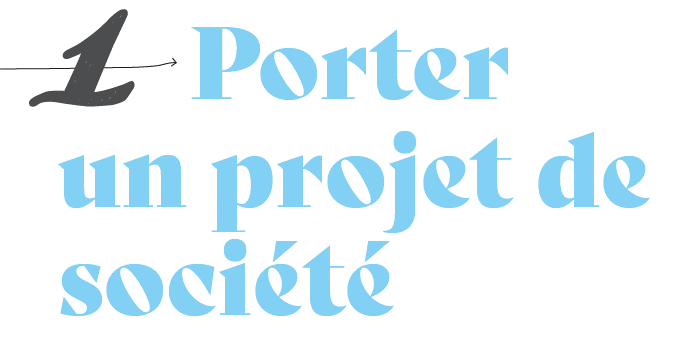 Porter un projet de société - titre