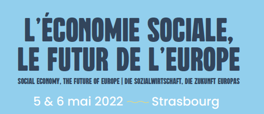 L'Economie Sociale : Le futur de l'Europe - sommet européen de Strasbourg