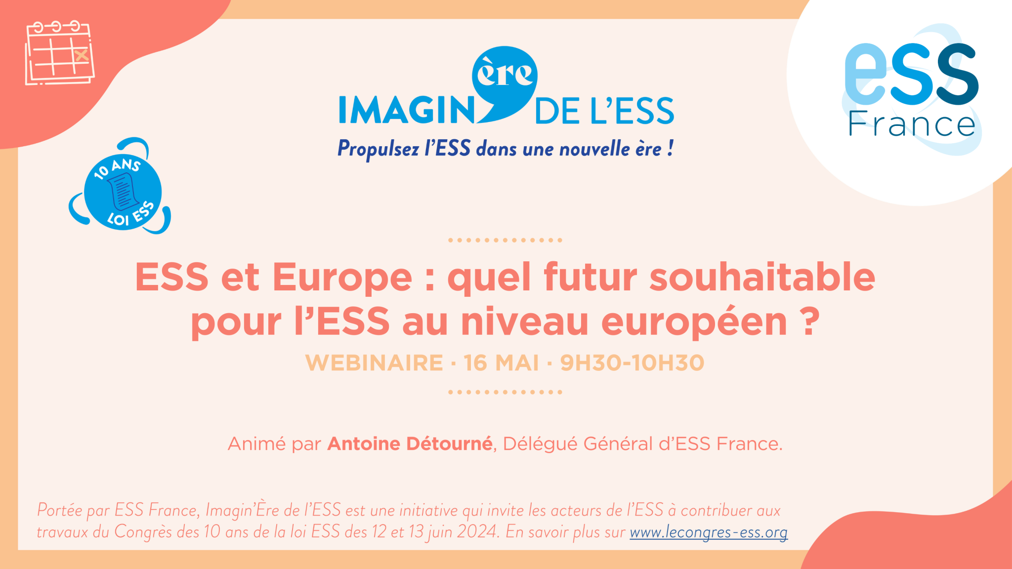 Webinaire d'ESS France le 16 mai prochain · ESS et Europe : quel futur souhaitable pour l'ESS au niveau européen ?