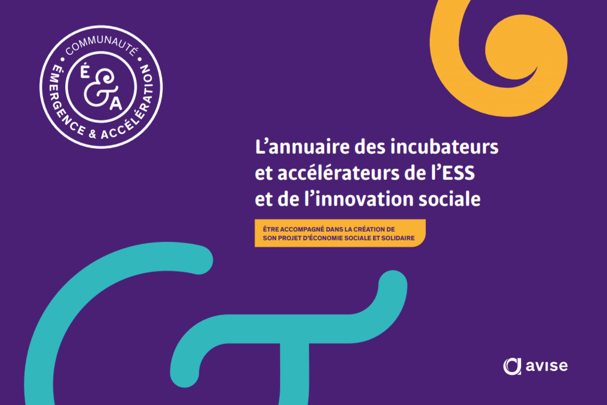 Annuaire des incubateurs et accélérateurs de l'ESS et de l'innovation de l'Avise sociale