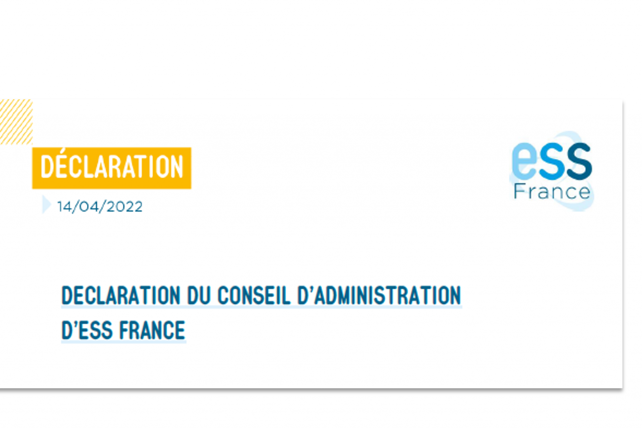 Déclaration du Conseil d’administration d’ESS France du 14 avril 2022