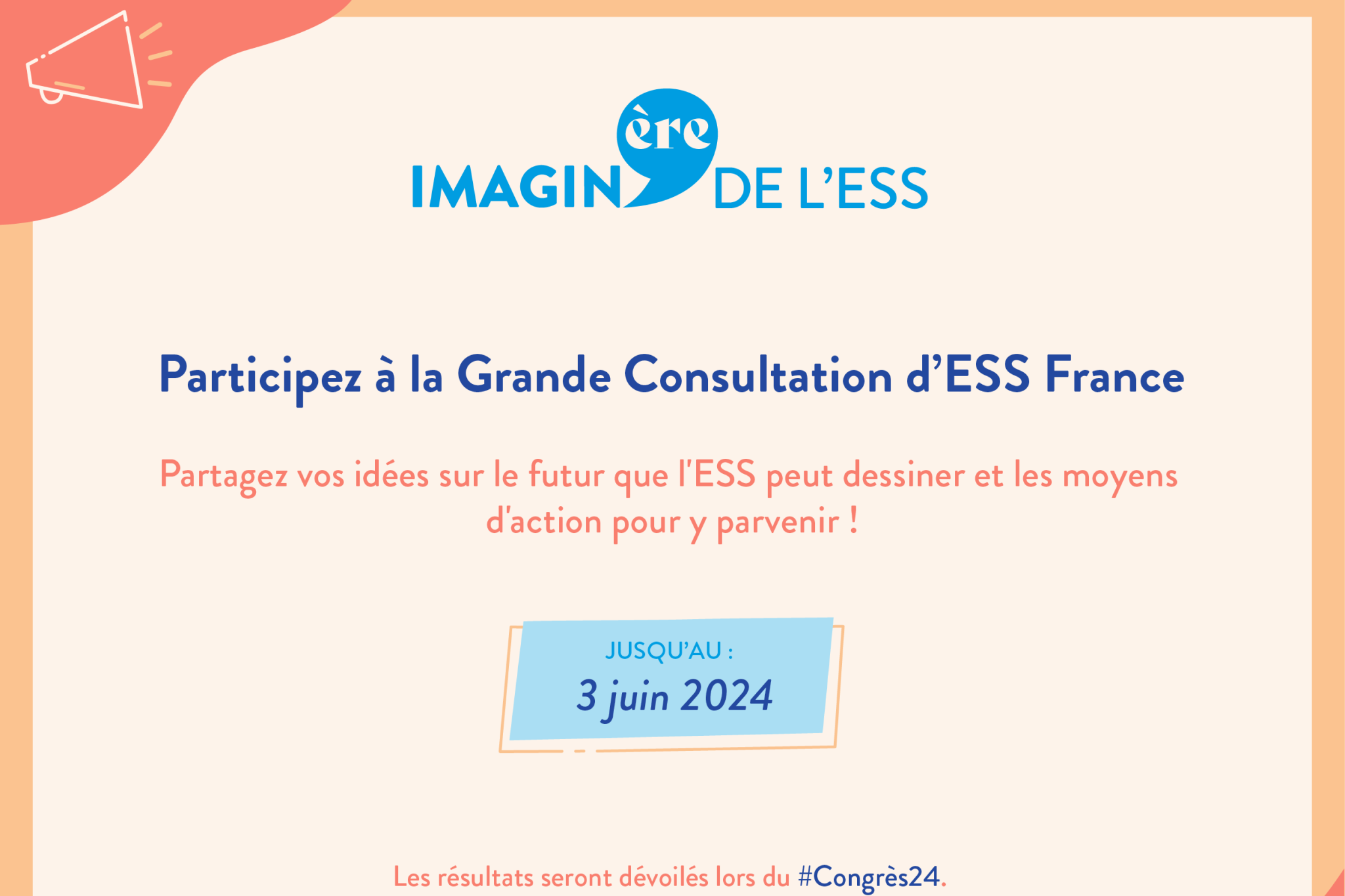 Participez à la Grande Consultation d'ESS France jusqu'au 3 juin en amont du Congrès des 10 ans de la loi ESS !