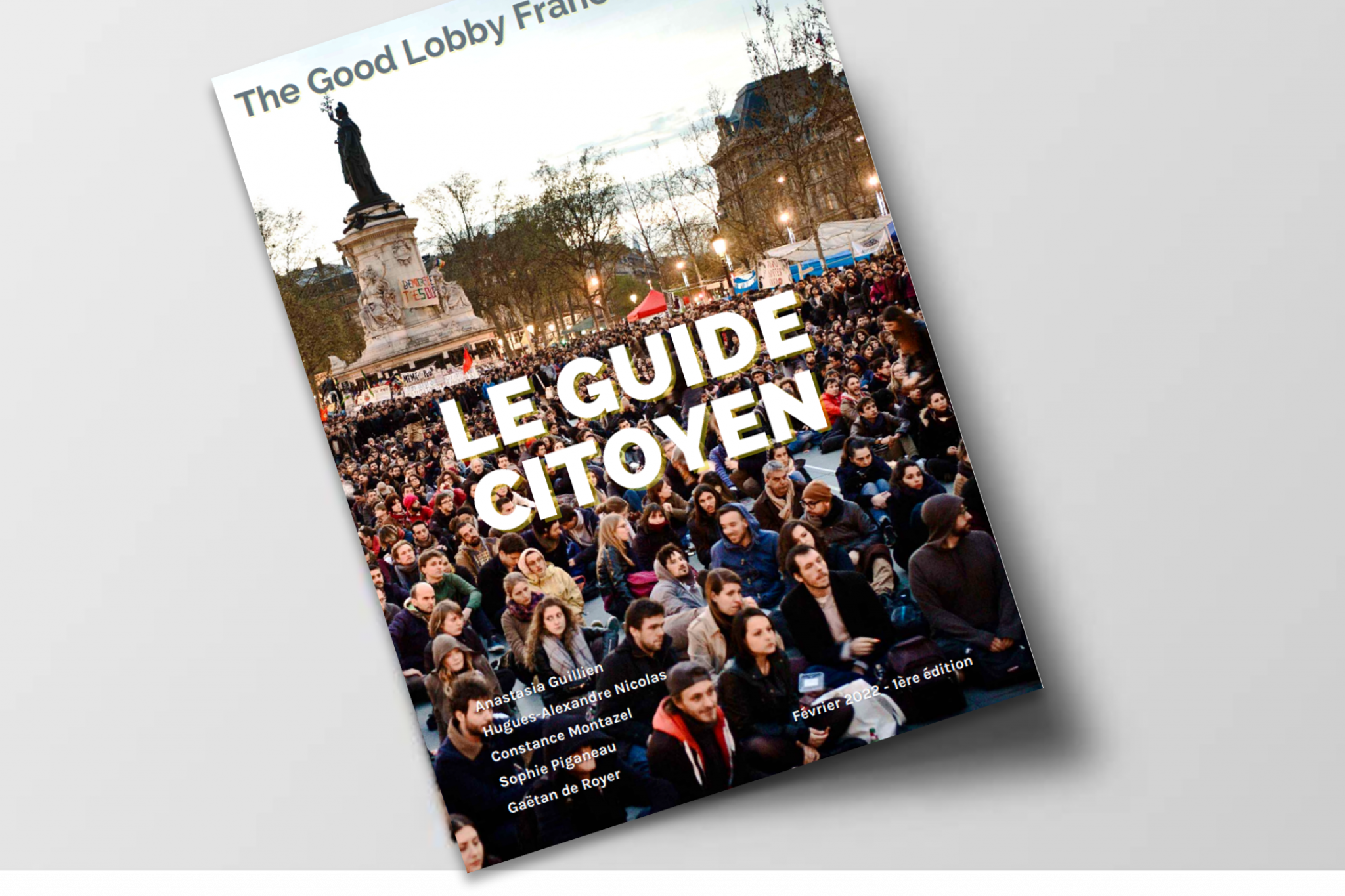 The Good Lobby édite un Guide citoyen du plaidoyer