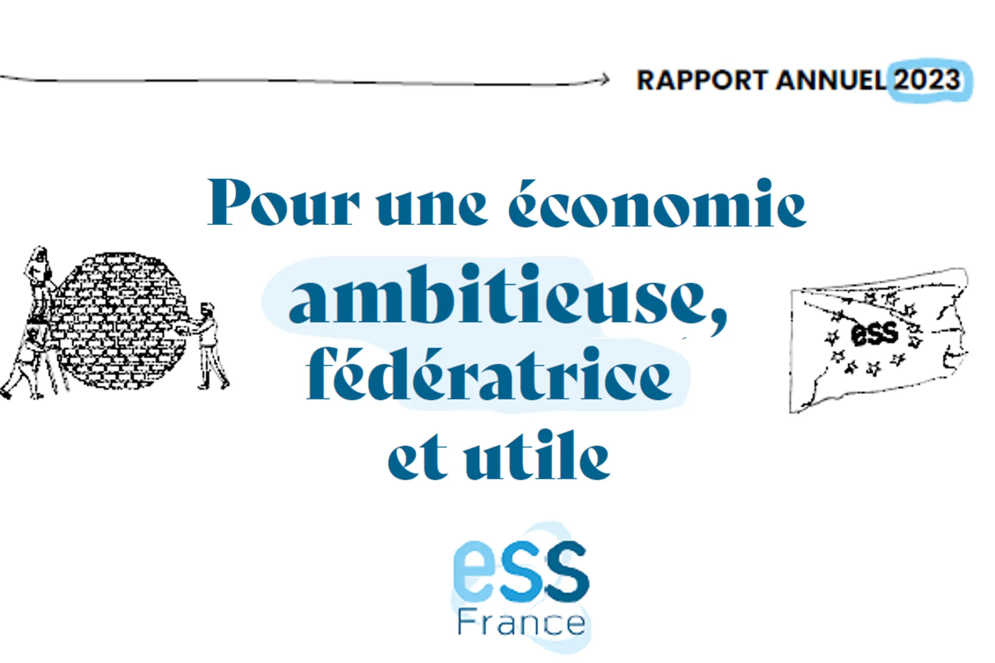 Pour une économie ambitieuse, fédératrice et utile