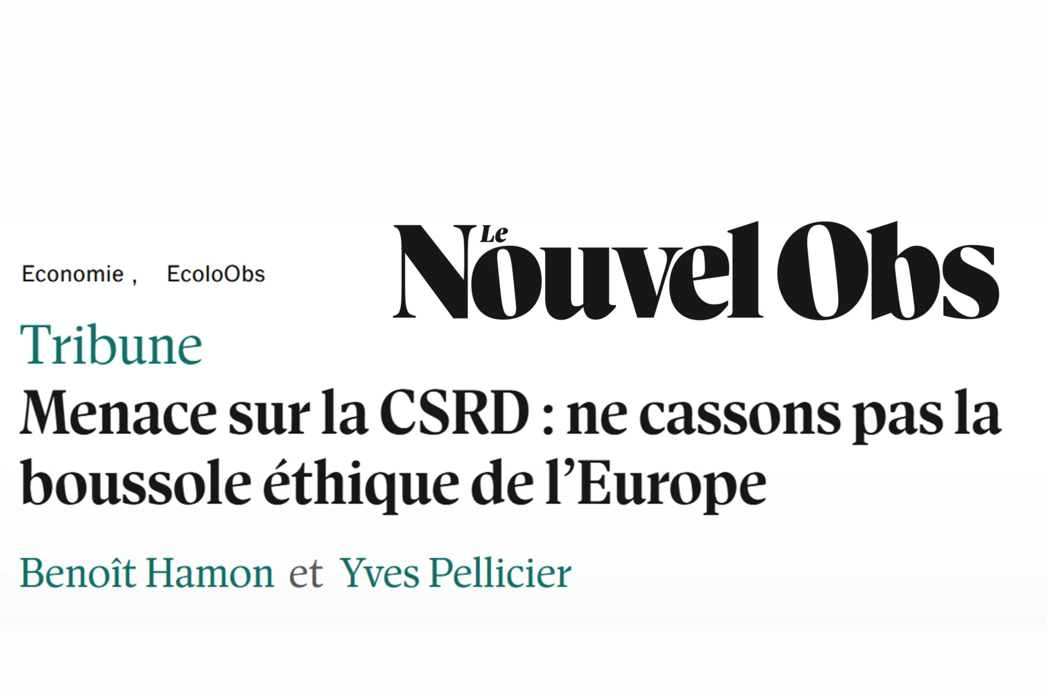 Tribune dans le Nouvel Obs - Menace sur la CSRD : ne cassons pas la boussole éthique de l’Europe