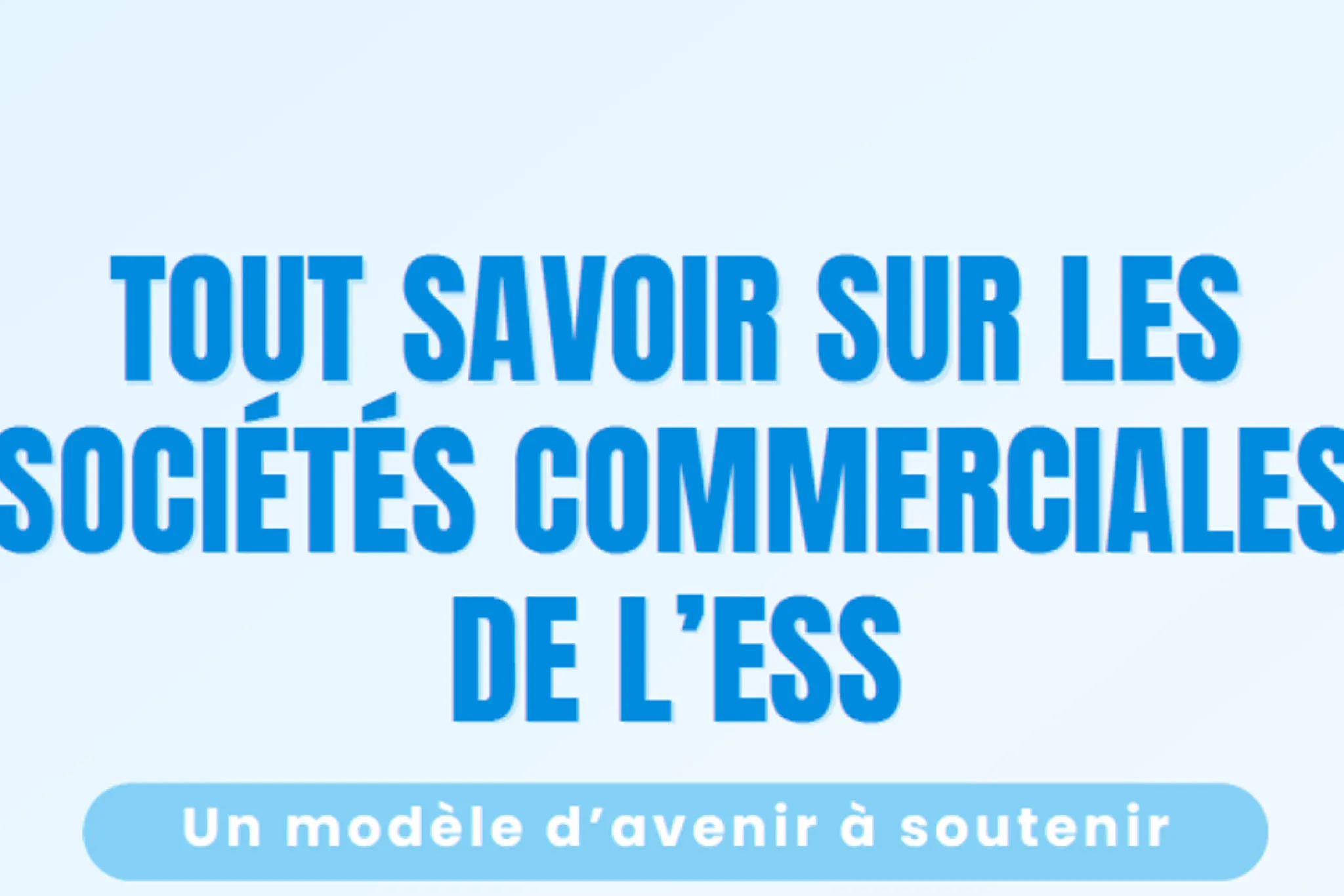 Les sociiétés commerciales de l'ESS