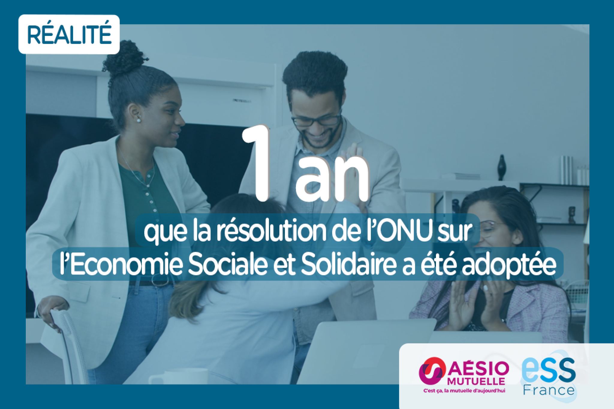 Chiffre : Il y a 1 an, la résolution de l’ONU sur l’Economie Sociale et Solidaire était adoptée 