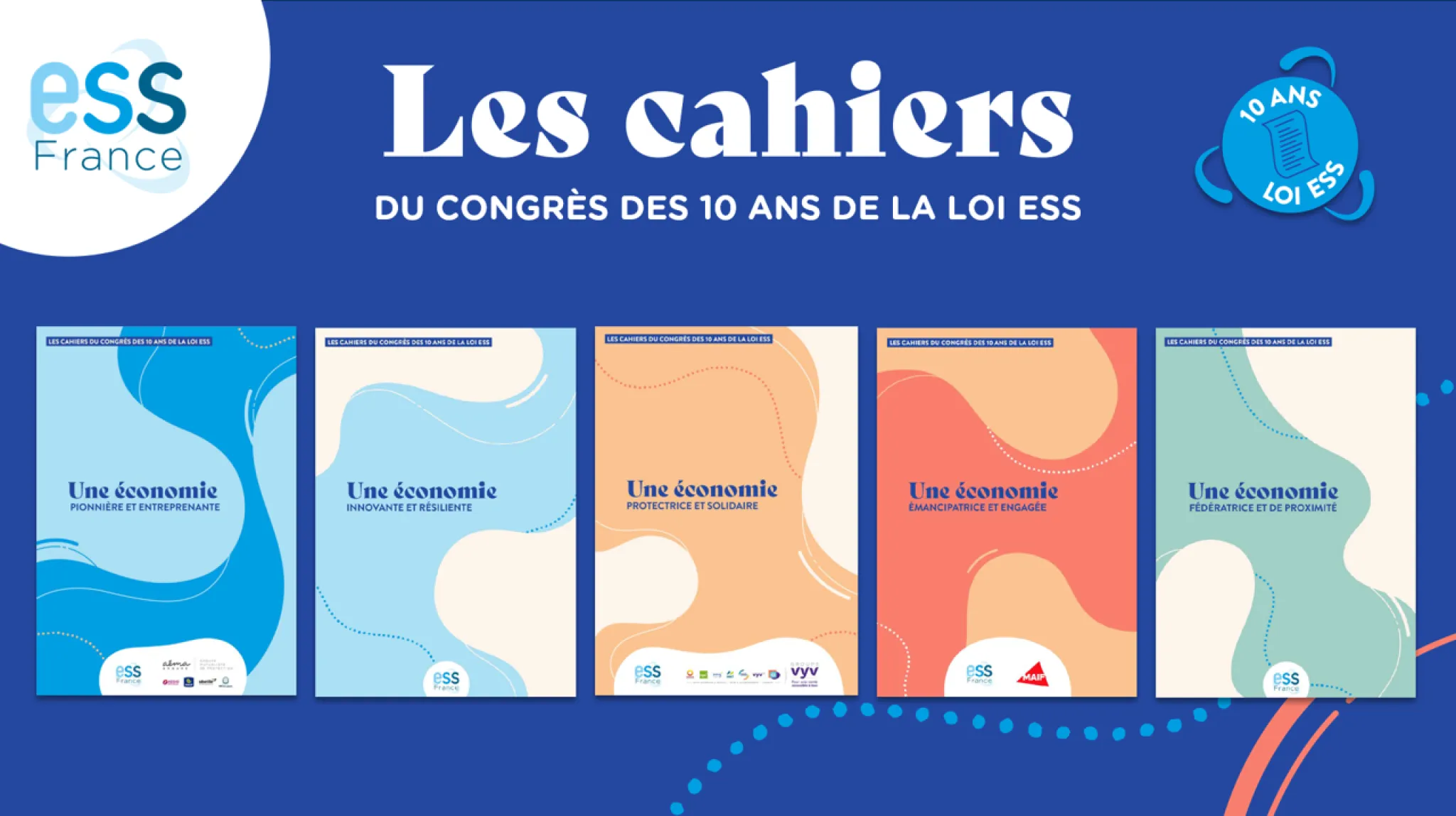 Découvrez "Les Cahiers du Congrès des 10 ans de la loi ESS" et plongez au cœur de l’ESS de demain