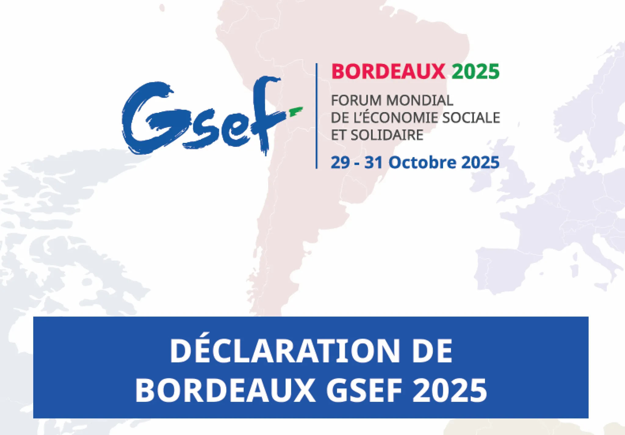 Déclaration de Bordeaux GSEF 2025